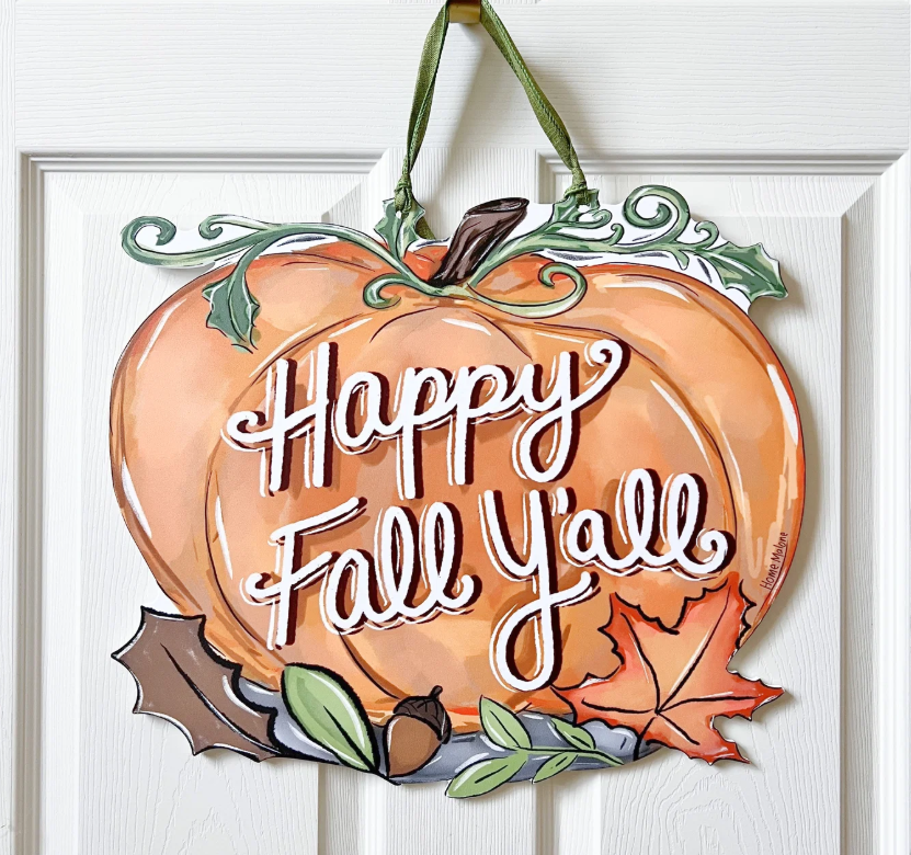 Home Malone Fall Y'all Door Hanger