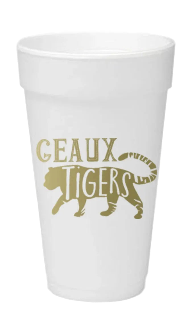 Geaux Tigers with Tiger Styrofoam Cups