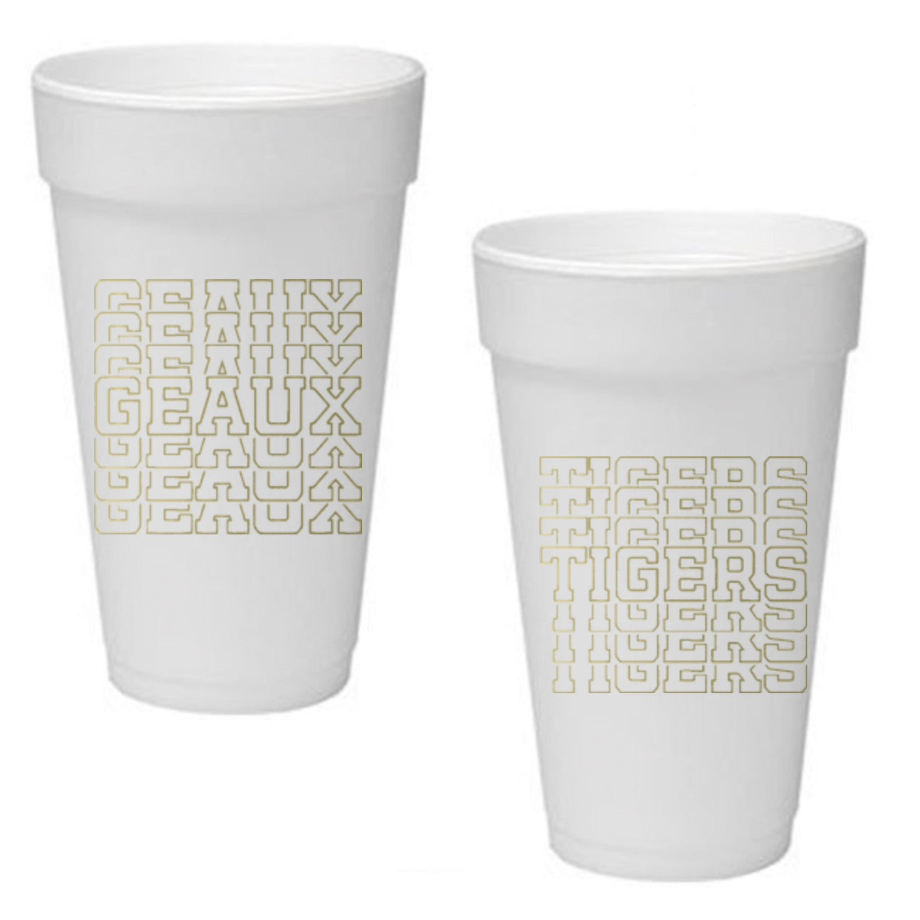 Geaux Tigers Repeat Styrofoam Cups